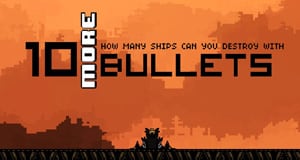 10 More Bullets