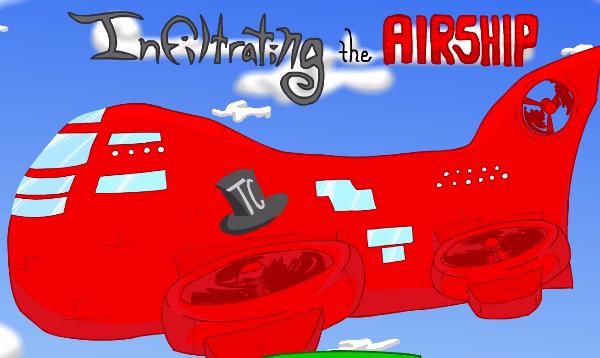 Infiltrating the Airship