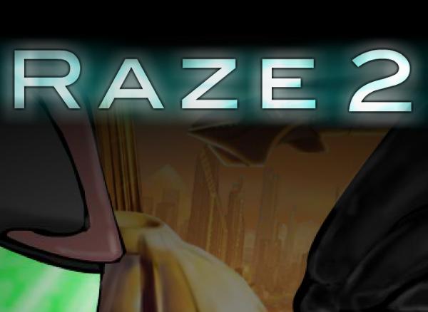 Raze 2
