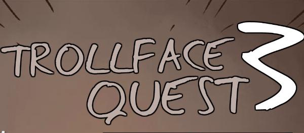 Trollface Quest 3