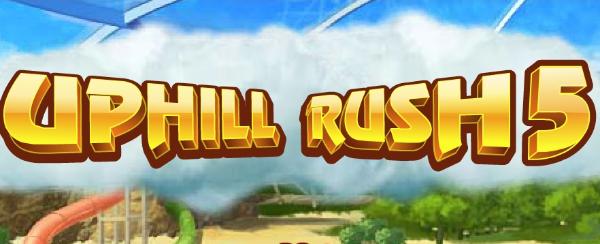 Uphill Rush 5